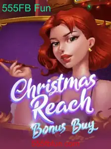 Explorando ChristmasReachBonusBuy: Um Mergulho no Mundo do Entretenimento de 555FB Fun