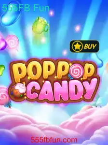 Explorando o universo de POPPOPCANDY e sua diversão com '555FB Fun'